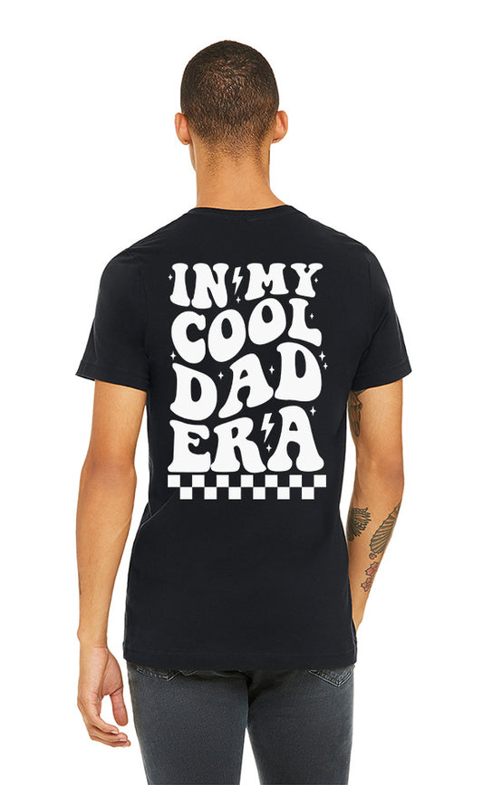 NEW! "In My Cool DAD Era" Adult Tee